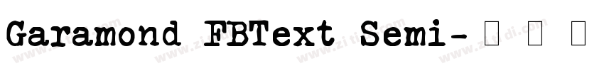 Garamond FBText Semi字体转换
